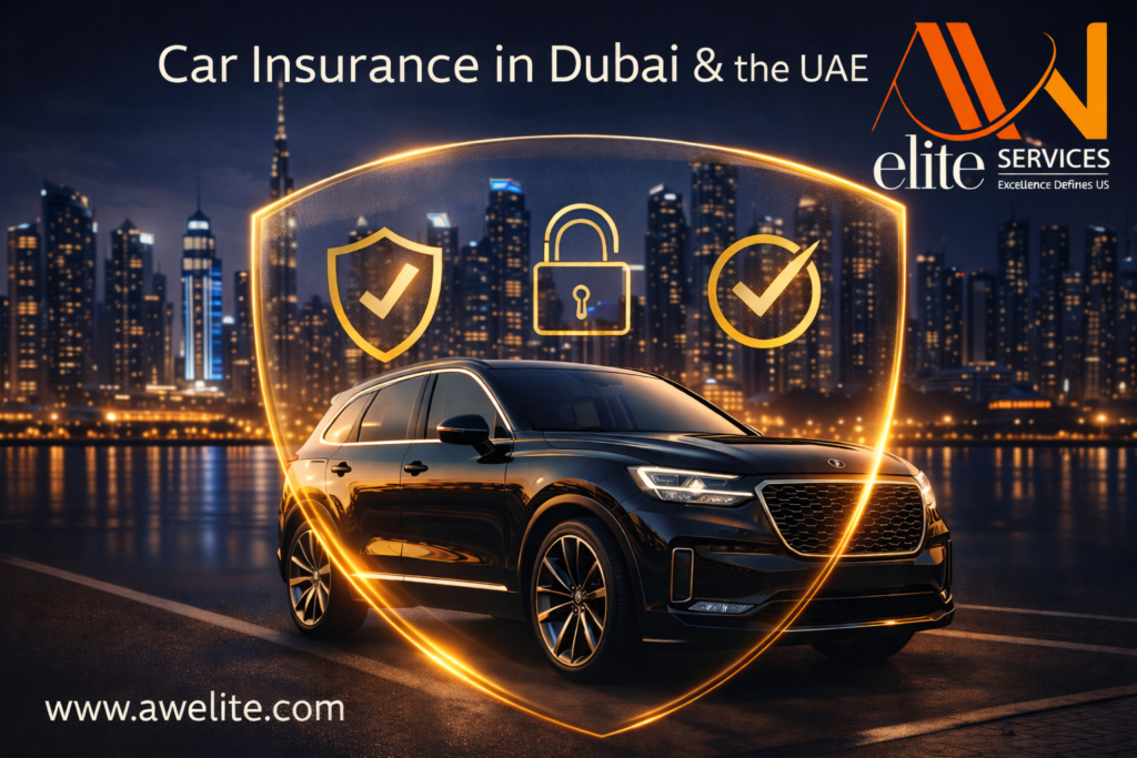 Car Insurance in Dubai & the UAE – Premium Protection by AW Elite