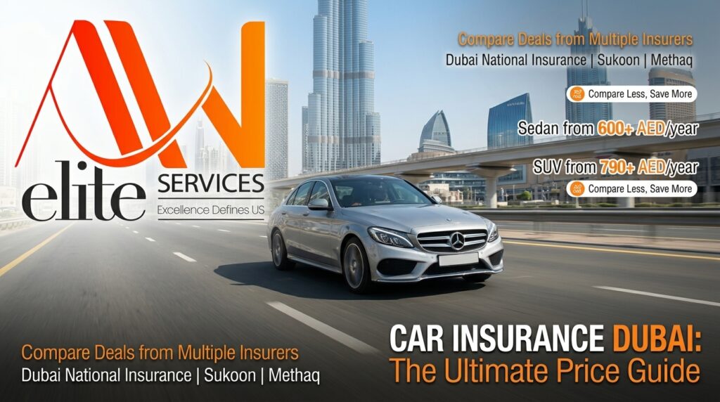 Car Insurance Dubai Price Guide (2026) | AW Elite Services